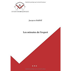 Les minutes de l'expert - Saint Jacques ; Nicaise Boris