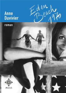 Eden Beach 1970 - Duvivier Anne