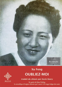 Oubliez-moi - Xu Feng ; Henry Kevin