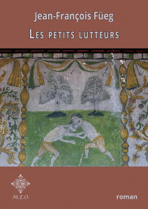 Les petits lutteurs - Füeg Jean-François