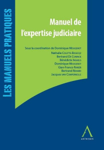 Manuel de l'expertise judiciaire - Collectif