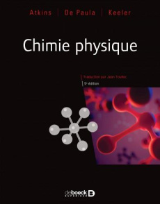 Chimie physique. 5e édition - Atkins Peter ; De Paula Julio ; Keeler James ; Tou