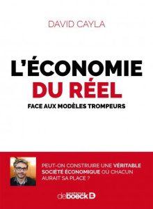 L'économie du réel. Face aux modèles trompeurs - Cayla David ; Askenazy Philippe