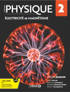 Physique. Tome 2, Electricité, Edition 2024 - Benson Harris ; Séguin Marc ; Lachance Mathieu ; M