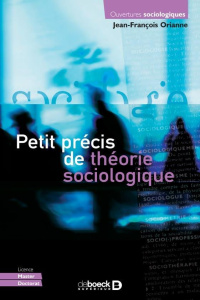 Petit précis de théorie sociologique - Orianne Jean-François