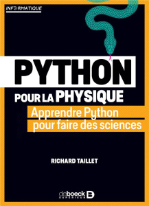 Python pour la physique. Calcul, graphisme, simulation - Taillet Richard