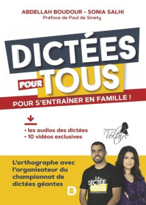 Dictées pour tous. Pour s'entraîner en famille ! - Boudour Abdellah ; Salhi Sonia