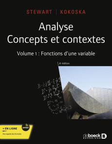 Analyse, concepts et contextes. Volume 1, Fonctions d'une variable, 4e édition - Stewart James ; Kokoska Stephen ; Citta-Vanthemsch