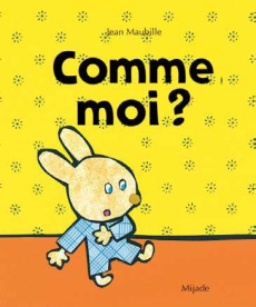 Comme moi ? - Maubille Jean