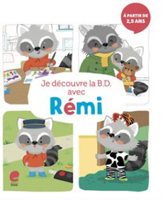 Je découvre la BD avec Rémi - Vernelen Aag ; Geyskens Emy ; Kenens Sofie