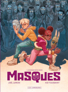 Masques Tome 1 : Le masque sans visage - Jurion Joël ; Toussaint Kid ; Guillé Yoann