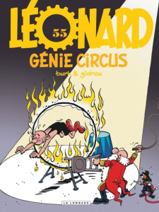 Léonard Tome 55 : Génie circus - Turk ; Zidrou