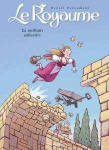 Le Royaume Tome 7 : La meilleure pâtissière - Feroumont Benoît