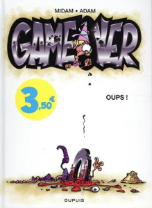 Game Over Tome 4 : Oups ! Opé l'été BD 2023 - MIDAM/COLLECTIF/ADAM