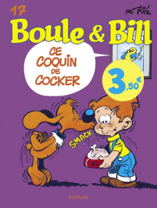 Boule & Bill Tome 17 : Ce coquin de cocker. Opé l'été BD 2023 - Roba Jean