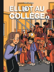 Elliot au collège Tome 3 : Alice en vrai - Grosjean Théo ; Riccobono Anna Maria