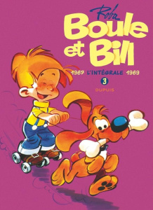 Boule et Bill - L'intégrale Tome 3 : 1967-1969 - Roba Jean