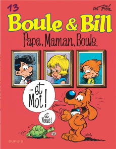 Boule et Bill Tome 13 : Papa, maman, Boule... - Edition à prix réduit (Indispensables 2024) - Roba Jean