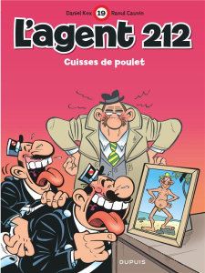 L'agent 212 Tome 19 : Cuisses de poulet - Edition à prix réduit (Indispensables 2024) - Kox Daniel ; Cauvin Raoul