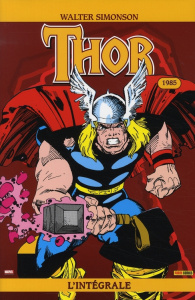Thor l'Intégrale Tome 2 : L'intégrale 1985 - Simonson Walter ; Buscema Sal ; Coulomb Geneviève
