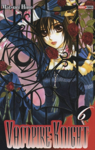 Vampire Knight Tome 6 - Hino Matsuri ; Daumarie Xavière
