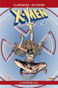 X-Men l'Intégrale : 1988. Tome 1 - Claremont Chris ; Silvestri Marc ; DeFalco Tom ; B