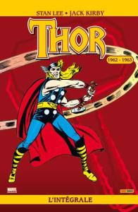 Thor l'Intégrale : 1962-1963 - Lee Stan ; Kirby Jack ; Delannoy Elisabeth ; Bélin