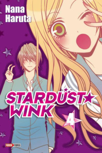 Stardust Wink Tome 4 - Haruta Nana ; Lacroix Alice