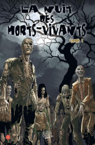 La nuit des morts-vivants Tome 1 - George Edison, Russo John, Wolfer Mike, Fiumara Se