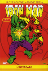 Iron Man Tome 5 : L intégrale - Goodwin Archie ; Tuska George ; Craig Johnny