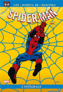 Spider-Man l'Intégrale : 1969 - Romita John JR ; Lee Stan ; Buscema John