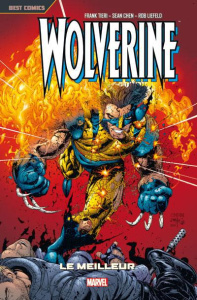 Wolverine Tome 2 : Le meilleur - Tieri Frank ; Liefeld Rob ; Chen Sean ; Duclos Nic