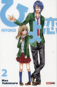 Hiyokoi Tome 2 - Yukimaru Moe ; Takahashi Arnaud