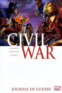 Civil War Tome 4 : Journal de guerre - Jenkins Paul ; Bachs Ramon F. ; Weeks Lee ; Lieber