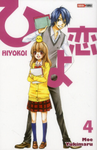 Hiyokoi Tome 4 - Yukimaru Moe ; Takahashi Arnaud