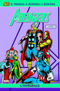 The Avengers : L'intégrale Tome 8 : 1971 - Thomas Roy ; Buscema Sal ; Buscema John ; Bélingar