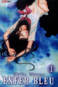 Enfer bleu/1 - Chika Shiina