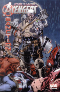 Avengers X-Sanction - Loeb Jeph ; McGuinness Ed ; Manesse Jérémy