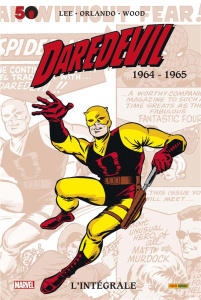 Daredevil, l'intégrale Tome 1 : 1964-1965 - Lee Stan ; Wood Wallace