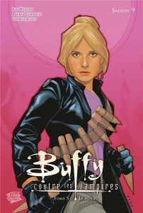Buffy contre les vampires Saison 9 Tome 5 : Le noyau - Chambliss Andrew ; Jeanty Georges ; Madsen Michell