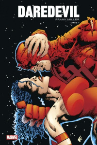 Daredevil par Frank Miller Tome 1 - Miller Frank ; Bélingard Laurence ; Duclos Nicole