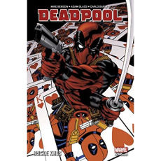 Deadpool. Suicide kings - Benson Mike ; Barberi Carlo ; Glass Adam ; Wicky J