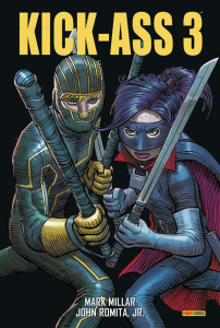 Kick-Ass 3 - Millar Mark ; Romita John JR ; Wadlow Jeff ; Nikol
