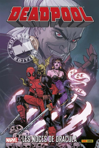 Deadpool : Les noces de Dracula - Posehn Brian ; Duggan Gerry ; Brown Reilly