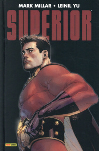Superior - Millar Mark ; Yu Leinil Francis