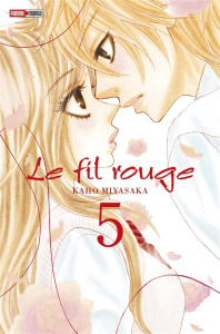 Le fil rouge Tome 5 - Miyasaka Kaho ; Lacroix Alice