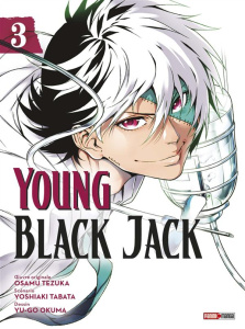 Young Black Jack Tome 3 - Tezuka Osamu ; Tabata Yoshiaki ; Okuma Yû-go ; Ind