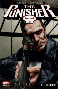 Punisher Tome 3 : Les négriers - Ennis Garth ; Fernandez Leandro ; Duclos Nicole