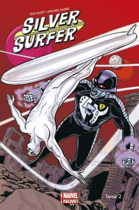 Silver Surfer Tome 2 : Le refuge - Slott Dan ; Allred Michael ; Allred Laura ; Watine