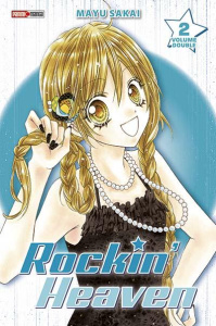 Rockin' Heaven Tome 2 : Volume double - Sakai Mayu ; Lacroix Alice
